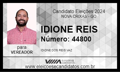 Candidato IDIONE REIS 2024 - NOVA CRIXÁS - Eleições