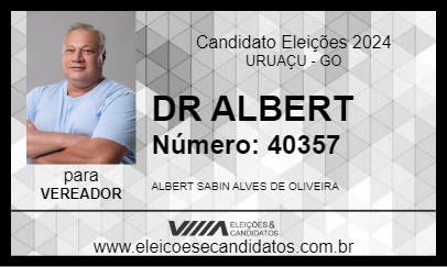 Candidato DR ALBERT 2024 - URUAÇU - Eleições