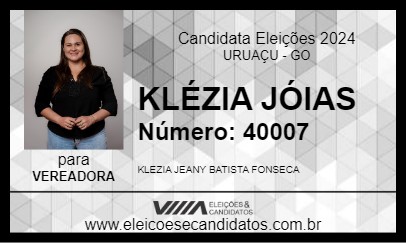 Candidato KLÉZIA JÓIAS 2024 - URUAÇU - Eleições