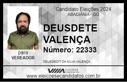 Candidato DEUSDETE VALENÇA 2024 - ABADIÂNIA - Eleições