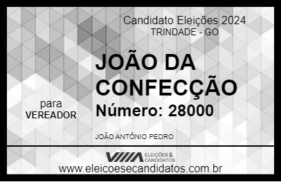 Candidato JOÃO DA CONFECÇÃO 2024 - TRINDADE - Eleições