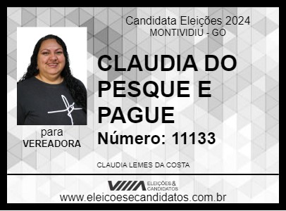 Candidato CLAUDIA DO PESQUE E PAGUE 2024 - MONTIVIDIU - Eleições