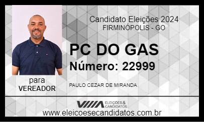 Candidato PC DO GAS 2024 - FIRMINÓPOLIS - Eleições