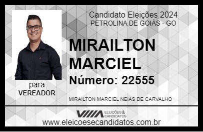 Candidato MIRAILTON MARCIEL 2024 - PETROLINA DE GOIÁS - Eleições