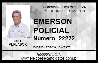 Candidato EMERSON POLICIAL 2024 - PETROLINA DE GOIÁS - Eleições