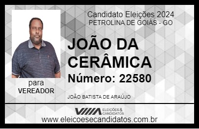 Candidato JOÃO DA CERÂMICA 2024 - PETROLINA DE GOIÁS - Eleições