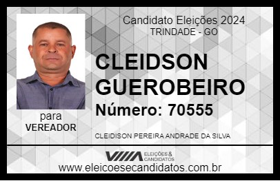 Candidato CLEIDSON GUEROBEIRO 2024 - TRINDADE - Eleições