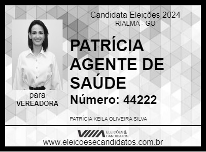 Candidato PATRÍCIA AGENTE DE SAÚDE 2024 - RIALMA - Eleições