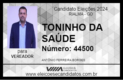 Candidato TONINHO DA SAÚDE 2024 - RIALMA - Eleições