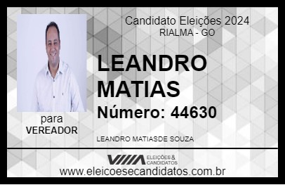 Candidato LEANDRO MATIAS 2024 - RIALMA - Eleições