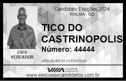 Candidato TICO DO CASTRINOPOLIS 2024 - RIALMA - Eleições