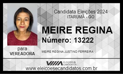 Candidato MEIRE REGINA 2024 - ITARUMÃ - Eleições