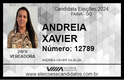 Candidato ANDREIA XAVIER 2024 - FAINA - Eleições