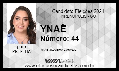 Candidato YNAÊ 2024 - PIRENÓPOLIS - Eleições