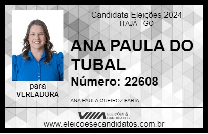 Candidato ANA PAULA DO TUBAL 2024 - ITAJÁ - Eleições