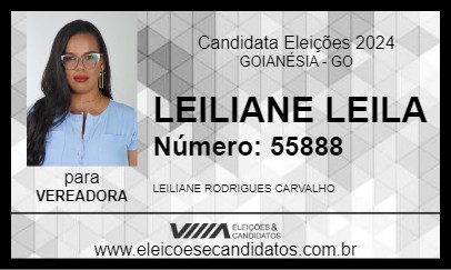 Candidato LEILIANE LEILA 2024 - GOIANÉSIA - Eleições