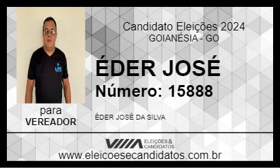 Candidato ÉDER DA LIKE 2024 - GOIANÉSIA - Eleições