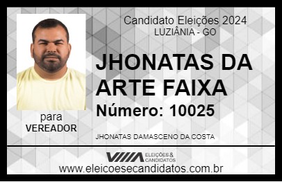 Candidato JHONATAS DA ARTE FAIXA 2024 - LUZIÂNIA - Eleições