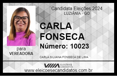 Candidato CARLA FONSECA 2024 - LUZIÂNIA - Eleições