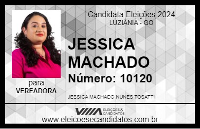 Candidato JESSICA MACHADO 2024 - LUZIÂNIA - Eleições