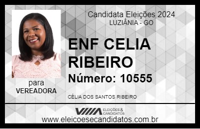 Candidato ENF CELIA RIBEIRO 2024 - LUZIÂNIA - Eleições