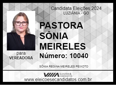 Candidato PASTORA SÔNIA MEIRELES 2024 - LUZIÂNIA - Eleições