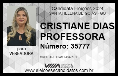 Candidato CRISTIANE DIAS PROFESSORA 2024 - SANTA HELENA DE GOIÁS - Eleições