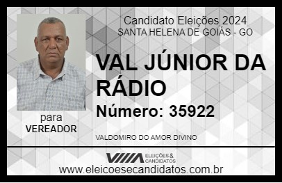 Candidato VAL JÚNIOR DA RÁDIO 2024 - SANTA HELENA DE GOIÁS - Eleições