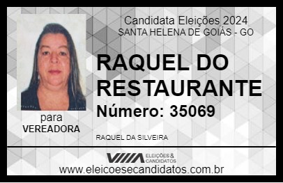 Candidato RAQUEL DO RESTAURANTE 2024 - SANTA HELENA DE GOIÁS - Eleições