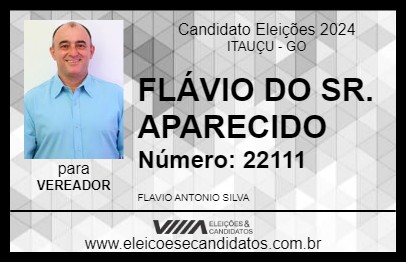 Candidato FLÁVIO DO SR. APARECIDO 2024 - ITAUÇU - Eleições