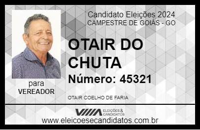 Candidato OTAIR DO CHUTA 2024 - CAMPESTRE DE GOIÁS - Eleições