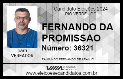 Candidato FERNANDO DA PROMISSAO 2024 - RIO VERDE - Eleições