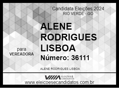 Candidato ALENE RODRIGUES LISBOA 2024 - RIO VERDE - Eleições