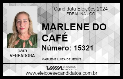 Candidato MARLENE DO CAFÉ 2024 - EDEALINA - Eleições