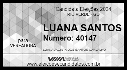 Candidato LUANA SANTOS 2024 - RIO VERDE - Eleições