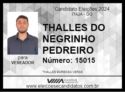 Candidato THALLES DO NEGRIM 2024 - ITAJÁ - Eleições