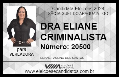 Candidato DRA ELIANE CRIMINALISTA 2024 - SÃO MIGUEL DO ARAGUAIA - Eleições