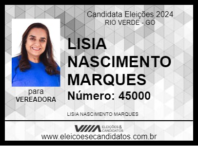 Candidato LISIA NASCIMENTO MARQUES 2024 - RIO VERDE - Eleições