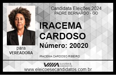 Candidato IRACEMA CARDOSO 2024 - PADRE BERNARDO - Eleições