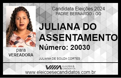 Candidato JULIANA DO ASSENTAMENTO 2024 - PADRE BERNARDO - Eleições