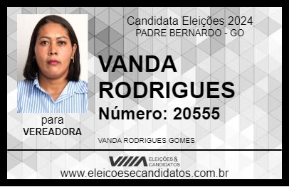 Candidato VANDA RODRIGUES 2024 - PADRE BERNARDO - Eleições