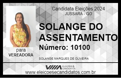 Candidato SOLANGE DO ASSENTAMENTO 2024 - JUSSARA - Eleições