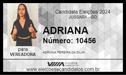 Candidato ADRIANA 2024 - JUSSARA - Eleições