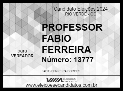 Candidato PROFESSOR FABIO FERREIRA 2024 - RIO VERDE - Eleições