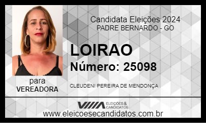 Candidato LOIRAO 2024 - PADRE BERNARDO - Eleições