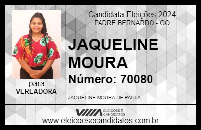 Candidato JAQUELINE MOURA 2024 - PADRE BERNARDO - Eleições