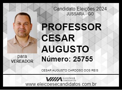 Candidato PROFESSOR CESAR AUGUSTO 2024 - JUSSARA - Eleições