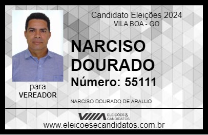 Candidato NARCISO DOURADO 2024 - VILA BOA - Eleições