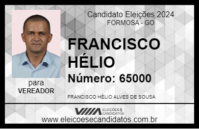 Candidato FRANCISCO HÉLIO 2024 - FORMOSA - Eleições