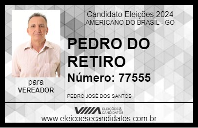 Candidato PEDRO DO RETIRO 2024 - AMERICANO DO BRASIL - Eleições